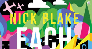 Each and Every Time by Nick Blake